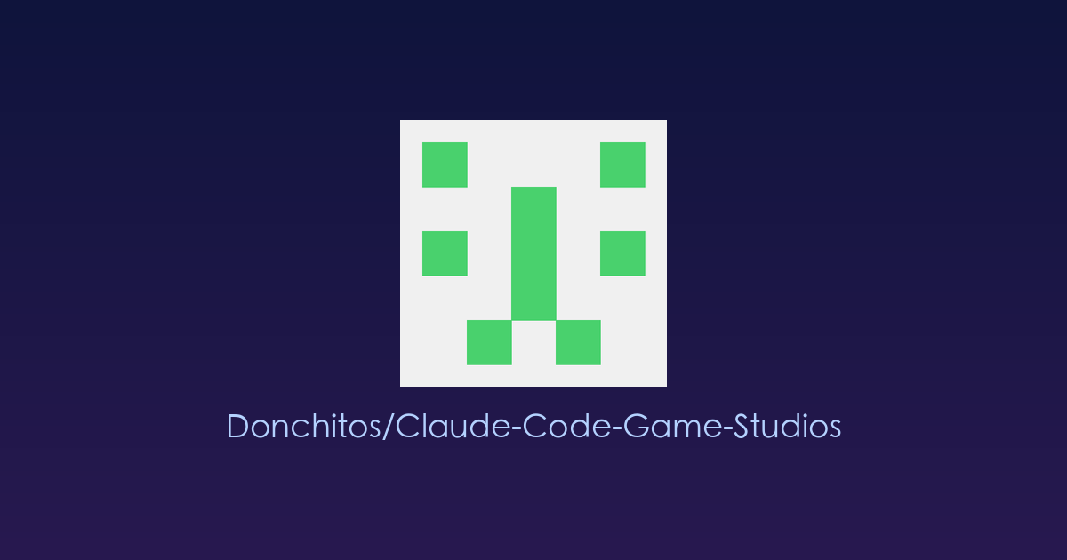 一个人就是一家游戏公司：Claude Code 游戏工作室，用 AI 组建你的 49 人开发团队