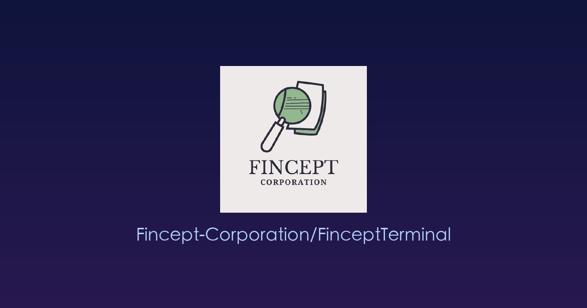 开源版“彭博终端”来了！Fincept Terminal：金融从业者与量化爱好者的免费全能行情分析工具