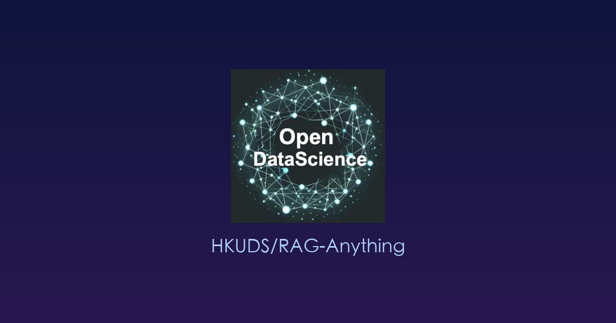 一键接入多模态知识库：RAG-Anything，让大模型真正“懂你的文档”