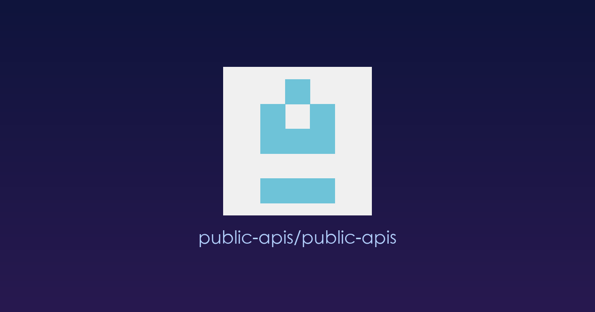 开发者必备的免费 API 百宝箱：42 万 Star 的开源接口资源库