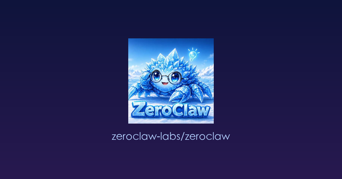你的私人AI助手，完全由你掌控：ZeroClaw — 轻量、跨平台、真正自主的本地智能代理系统