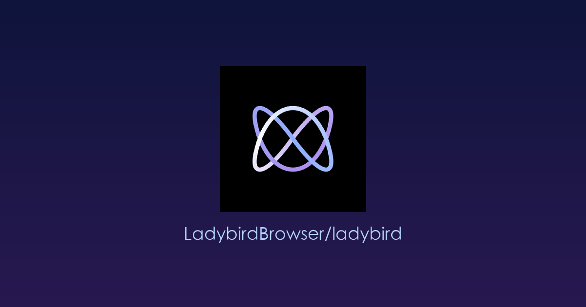Ladybird：一款真正独立、从零打造的现代网页浏览器