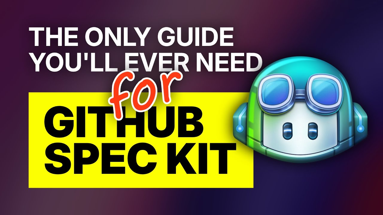 告别“凭感觉写代码”：GitHub 官方推出的规范驱动开发神器 Spec Kit
