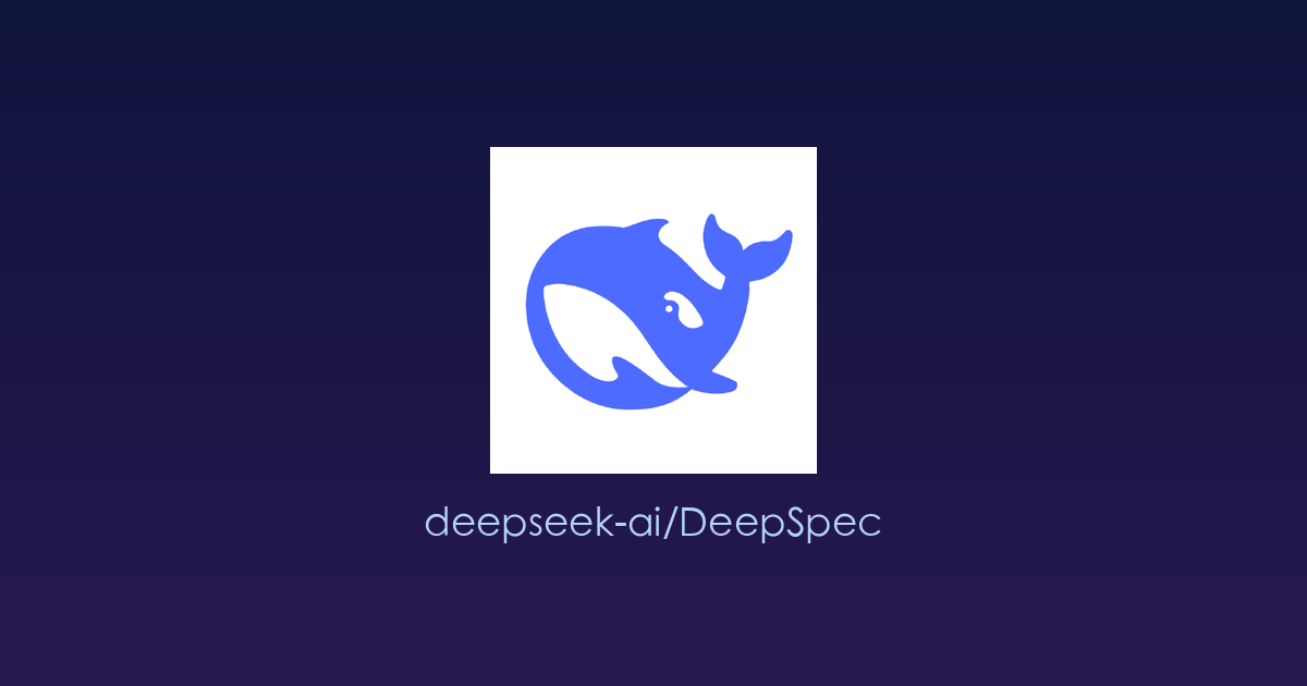 DeepSpec：专为“推测解码”量身打造的开源训练与评测工具箱